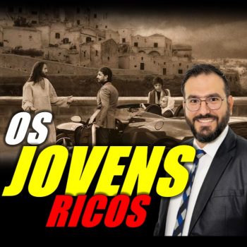 OS JOVENS RICOS #69