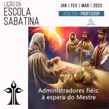 Escola Sabatina  ️ Lição 11 &#8211; 13/03  ️ Confie em Deus, não em seus recursos
