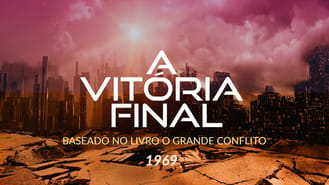 thumbnail - A Vitória Final