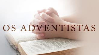 thumbnail - Os Adventistas