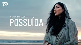 thumbnail - Possuída - A história de Maria Madalena