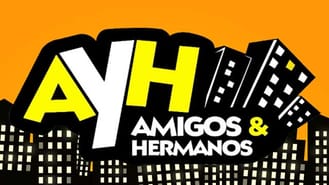 thumbnail - Amigos &amp; Hermanos