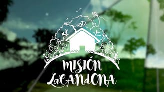 thumbnail - Misión Lacandona