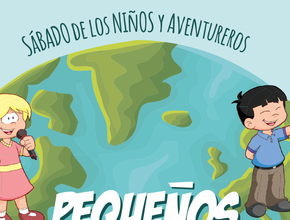 Libreto: Pequeños Misioneros - Sábado de los niños y aventureros 2014