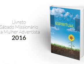 Libreto: Sábado Misionero de la mujer adventista 2016