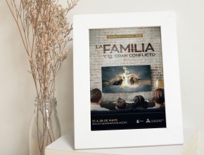 Afiche (Diseño Abierto): La Familia y el Gran Conflicto - Semana de la Familia 2016