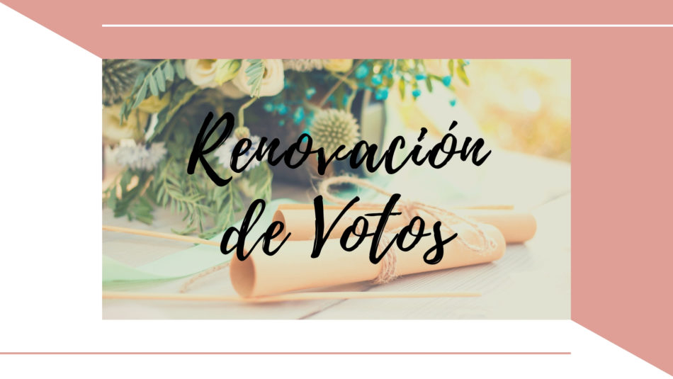 Renovación de Votos – Encuentro de Parejas - Materiales y Recursos ...