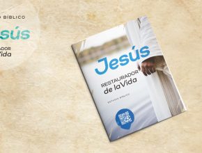 Estudio Bíblico: Jesús Restaurador de la Vida (Impresión)