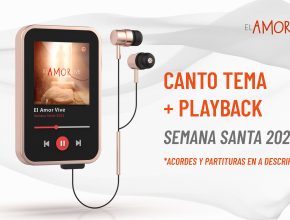 Canto tema y Playback + Acordes y Partituras - Semana Santa 2022