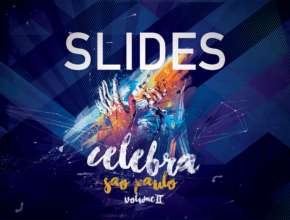 Slides Celebra SP Vol. 2