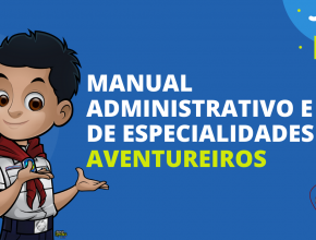 PDF - Manual Administrativo e de Especialidades dos Aventureiros