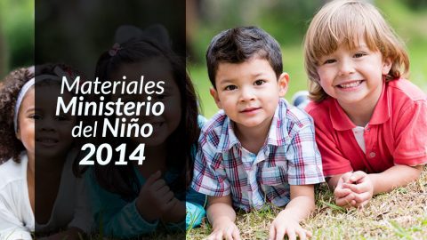 Materiales Ministerio del Niño 2014