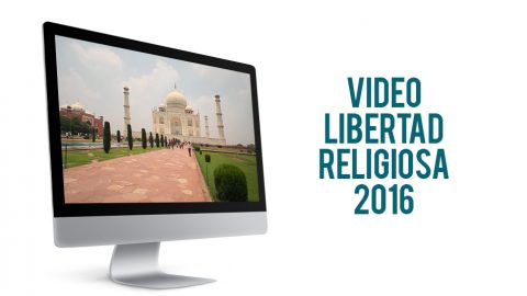 Video: La Libertad Religiosa