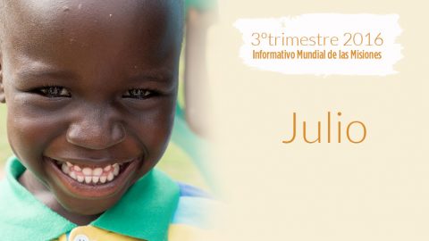 Julio - Siguiendo su ejemplo - Informativo Mundial de las Misiones 3ºTrim/2016