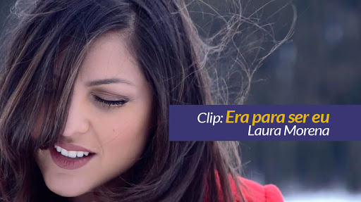 Video Clip: "Era para ser eu" - Laura Morena
