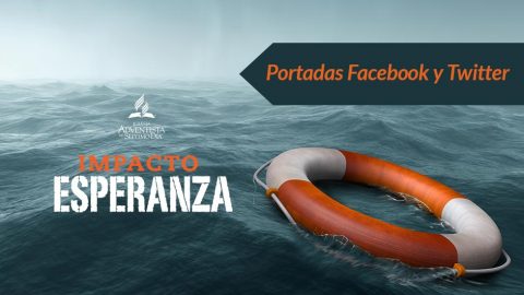 Capas p/Twitter y Facebook - Impacto Esperanza 2017