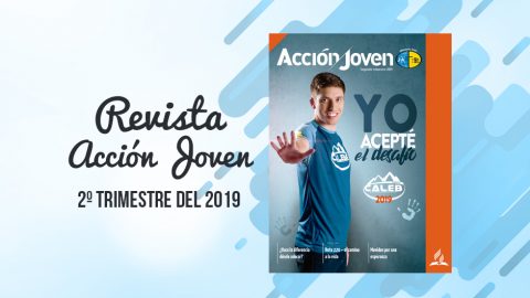 PDF - Revista Acción Joven - 2º trimestre del 2019