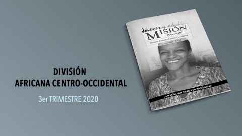 (3ºTrim20: Adultos) Informativo Mundial de las Misiones
