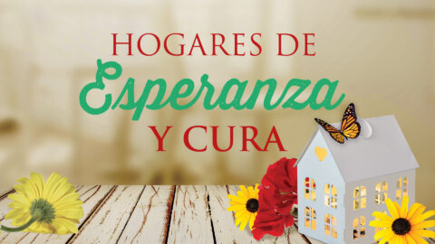 Hogares de Esperanza y Cura - Estudio Bíblico