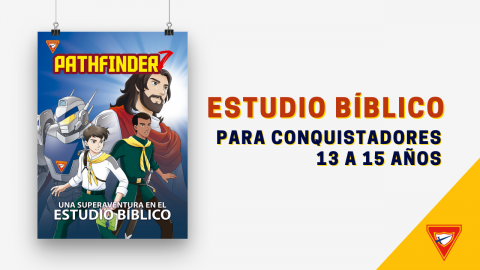 PDF - Estudio Bíblico Conquistadores - Pathfinder 7