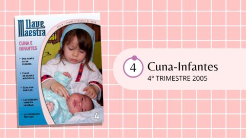 LLAVE MAESTRA CUNA-INFANTES | 4° TRIMESTRE 2005
