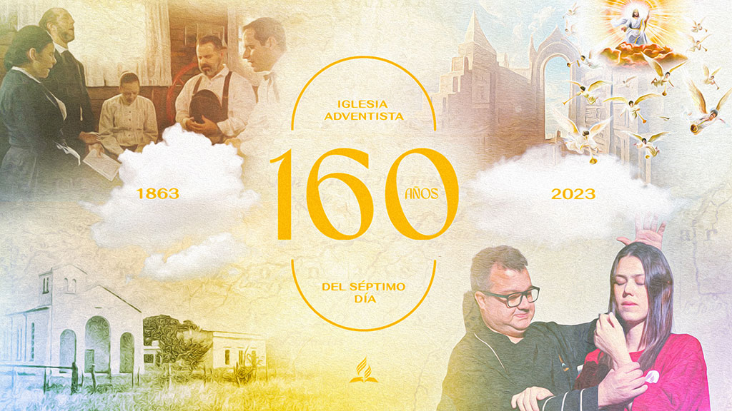 Materiales - 160 años de la Iglesia Adventista del Séptimo Día