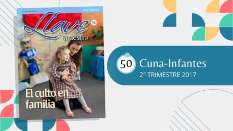 LLAVE MAESTRA CUNA-INFANTES | 2° TRIMESTRE 2017