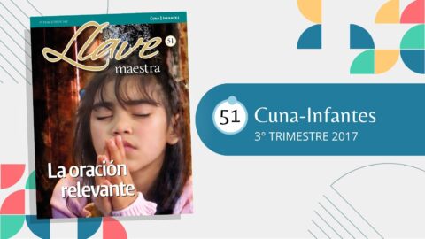 LLAVE MAESTRA CUNA-INFANTES | 3° TRIMESTRE 2017
