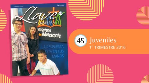LLAVE MAESTRA JUVENILES | 1° TRIMESTRE 2016