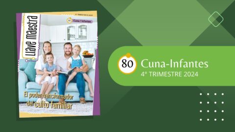 LLAVE MAESTRA CUNA-INFANTES | 4° TRIMESTRE 2024