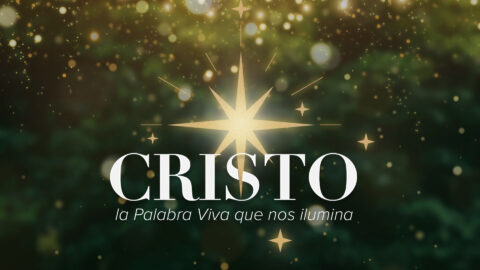 Cristo, la Palabra Viva