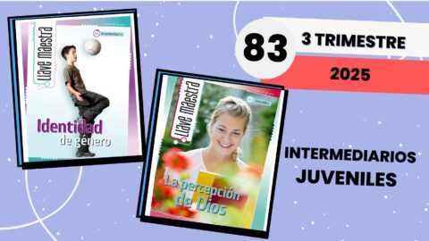 LLAVE MAESTRA | INTERMEDIARIOS | JUVENILES | 3° TRIMESTRE 2025