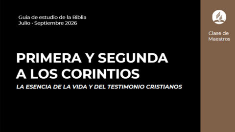 Material complementario para la lección de Escuela Sabática - 3 trim 2026