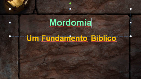 Sermão: Mordomia - Um Fundamento Bíblico