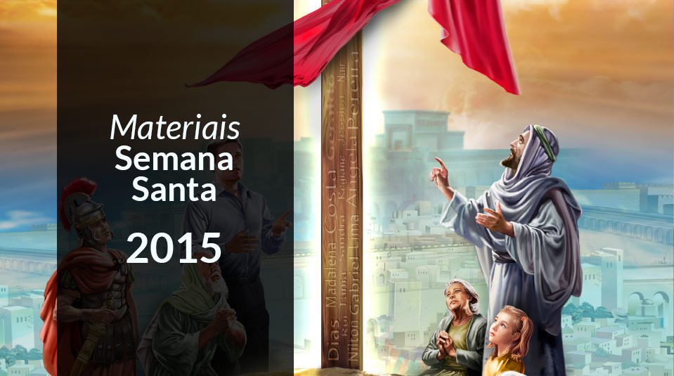 Semana Santa 2015 - Downloads De Materiais Adventistas