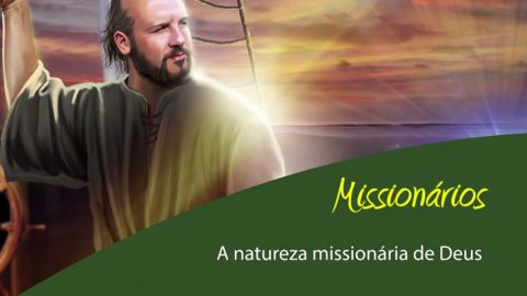 Esboço #1 A natureza missionária de Deus 3º trimestre 2015