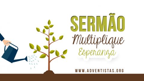 Sermão - Multiplicando Esperança 2015