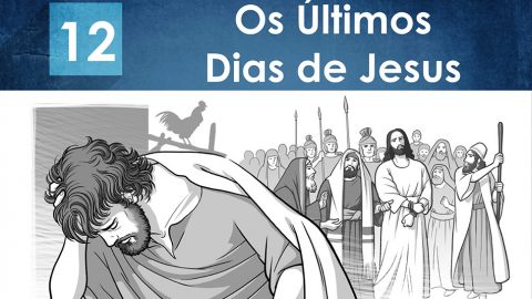 PPT – Os últimos dias de Jesus – Lição 12 – 2º Trim/2016