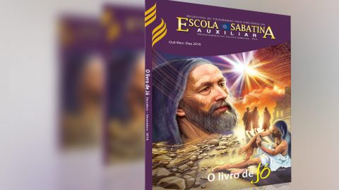 Auxiliar Escola Sabatina 4º Trimestre 2016 – O livro de Jó
