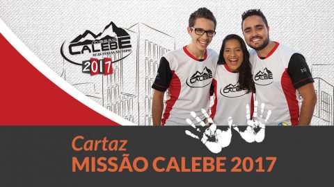 Cartaz (PDF) - Missão Calebe | 2017