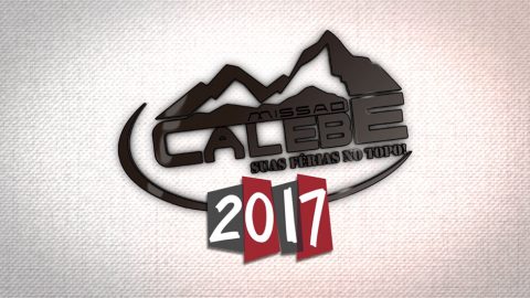 Vídeo - Missão Calebe | 2017