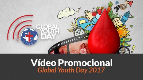 Vídeo Promocional - Global Youth Day 2017
