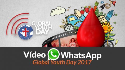 Vídeo WhatsApp - Global Youth Day 2017