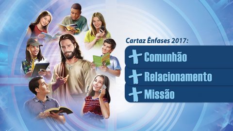 Cartaz de Ênfases 2017 - Ministério do Adolescente