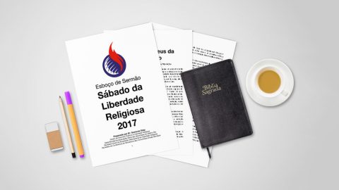 Sermão: Dia da Liberdade Religiosa 2017