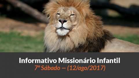 (Sáb 12/ago/2017) – Informativo Missionário Infantil
