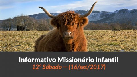 (Sáb 16/set/2017) – Informativo Missionário Infantil