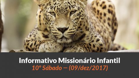 (Sáb 09/dez/2017) – Informativo Missionário Infantil