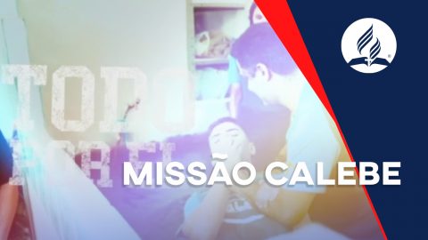 Vídeo completo - Missão Calebe 2020