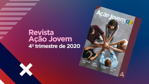 PDF - Revista Ação Jovem - 4º trimestre de 2020